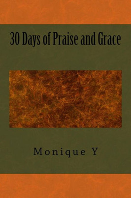 30 Days Of Praise And Grace