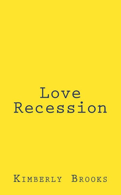 Love Recession