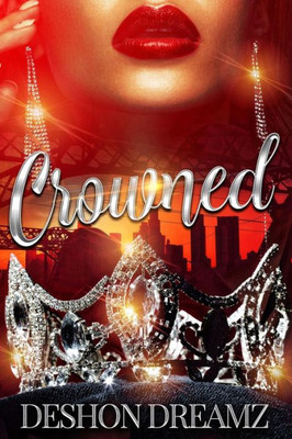 Crowned: The Return Of A Savage