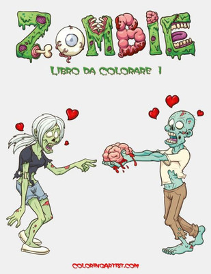 Zombie Libro Da Colorare 1 (Italian Edition)