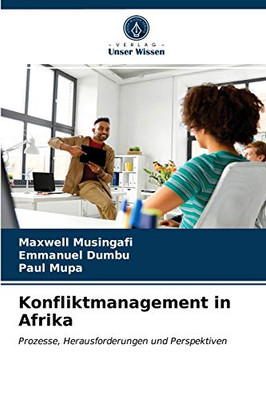 Konfliktmanagement in Afrika (German Edition)