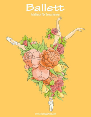 Ballett-Malbuch Für Erwachsene 1 (German Edition)