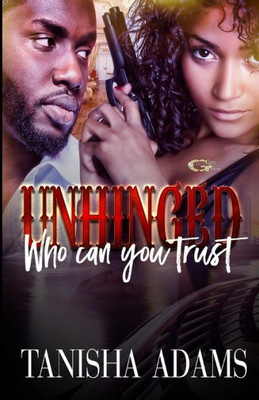 Unhinged: Who Can You Trust