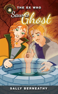 The Ex Who Saw A Ghost (Charley's Ghost)