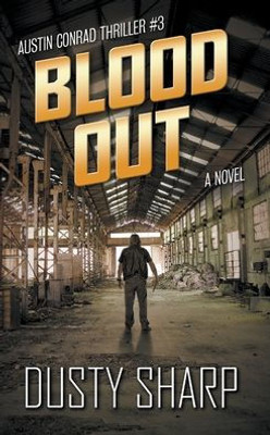 Blood Out (Austin Conrad)