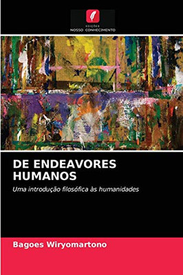de Endeavores Humanos (Portuguese Edition)