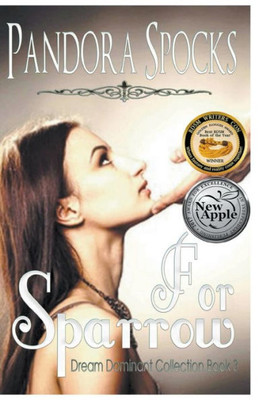 For Sparrow (The Dream Dominant Collection)