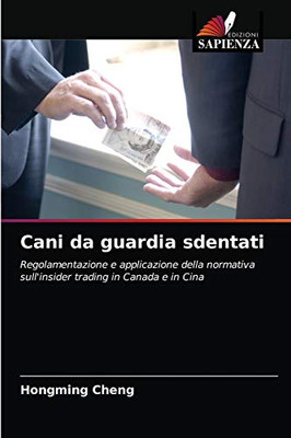 Cani da guardia sdentati (Italian Edition)