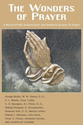 The Wonders Of Prayer