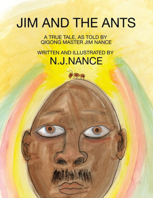 Jim And The Ants