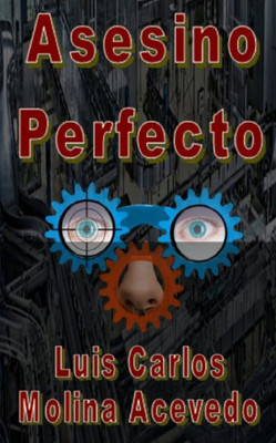 Asesino Perfecto (Spanish Edition)
