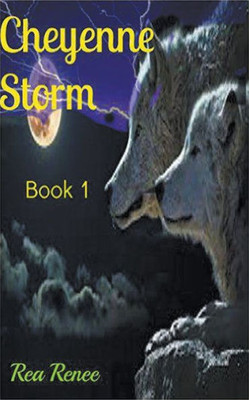 Cheyenne Storm (Cheyenne Series)