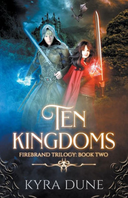 Ten Kingdoms (Firebrand Trilogy)