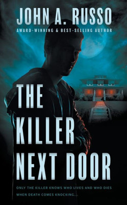 The Killer Next Door: A Psychological Suspense Thriller