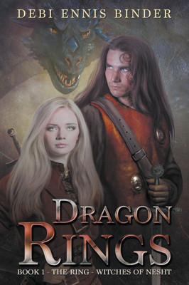 Dragon Rings (The Ring-Witches Of Nesht)