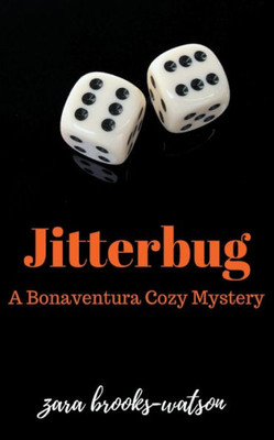 Jitterbug (Bonaventura Cozy Mysteries)