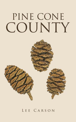 Pine Cone County