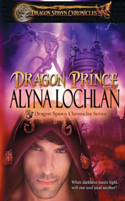 Dragon Prince (The Dragon Spawn Chronicles)