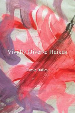 Vividly Diverse Haikus