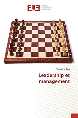 Leadership et management (French Edition)