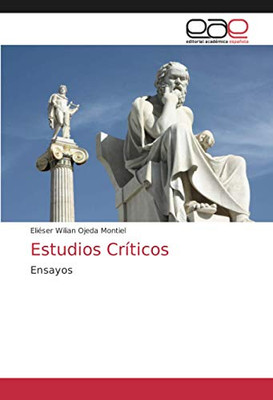 Estudios Críticos: Ensayos (Spanish Edition)
