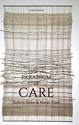 A Paradigm of Care - Hardcover