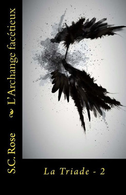 L'Archange Facetieux (La Triade) (French Edition)