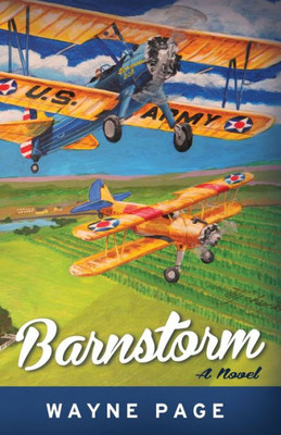 Barnstorm: A Novel