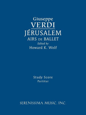 Jerusalem, Airs De Ballet: Study Score