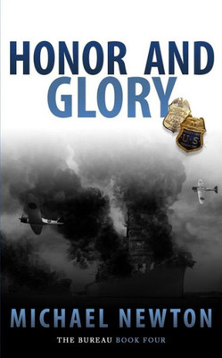 Honor And Glory: An Fbi Crime Thriller (The Bureau)