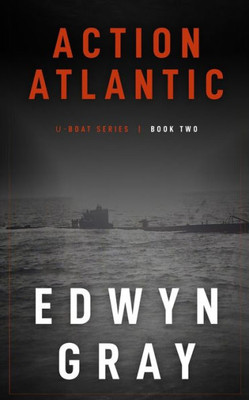 Action Atlantic: The U-Boat Series (2)