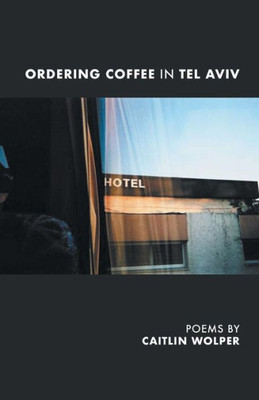 Ordering Coffee In Tel Aviv