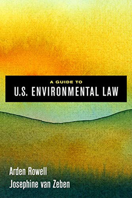 A Guide to U.S. Environmental Law - Hardcover