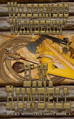 Wilderness Wanderin': Rocky Mountain Saint Book 3