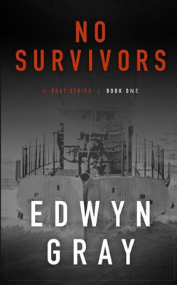 No Survivors: The U-Boat Series