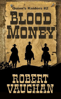 Blood Money (Quinn Raiders)