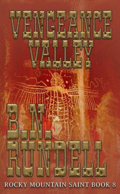 Vengeance Valley (Rocky Mountain Saint)