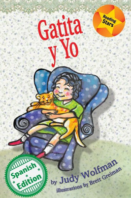 Gatita Y Yo (Xist Kids Spanish Books; Reading Stars) (Spanish Edition)