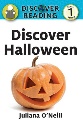 Discover Halloween: Level 1 Reader (Discover Reading)
