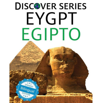 Egypt / Egipto (Xist Kids Bilingual Spanish English)