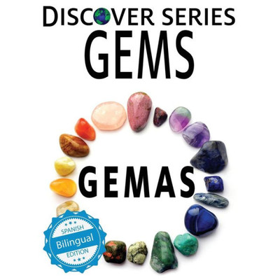 Gems / Gemas (Xist Kids Bilingual Spanish English) (English And Spanish Edition)