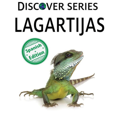 Lagartijas (Xist Kids Spanish Books) (Spanish Edition)