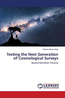Testing the Next Generation of Cosmological Surveys: Beyond Horndeski Theories