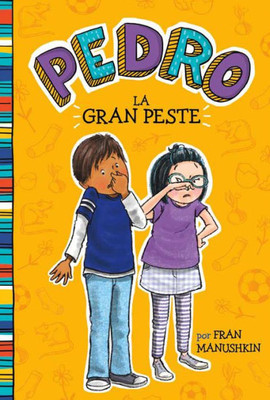 La Gran Peste (Pedro En Espanol) (Spanish Edition)