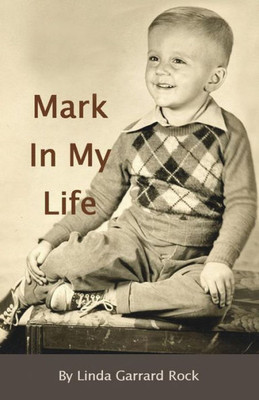 A Mark In My Life