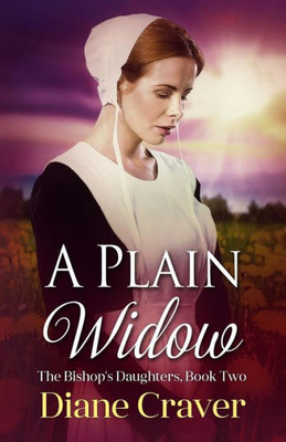 A Plain Widow (The Bishop's Daughters)