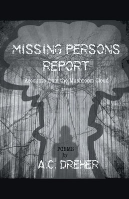 Missing Persons Report