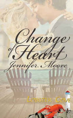 Change Of Heart (Lobster Cove)
