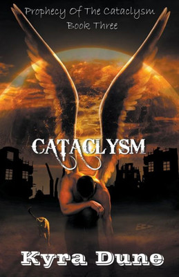 Cataclysm (Prophecy Of The Cataclysm)