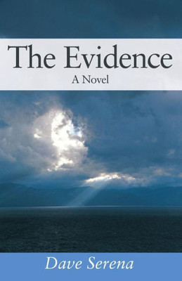 The Evidence: A Novel